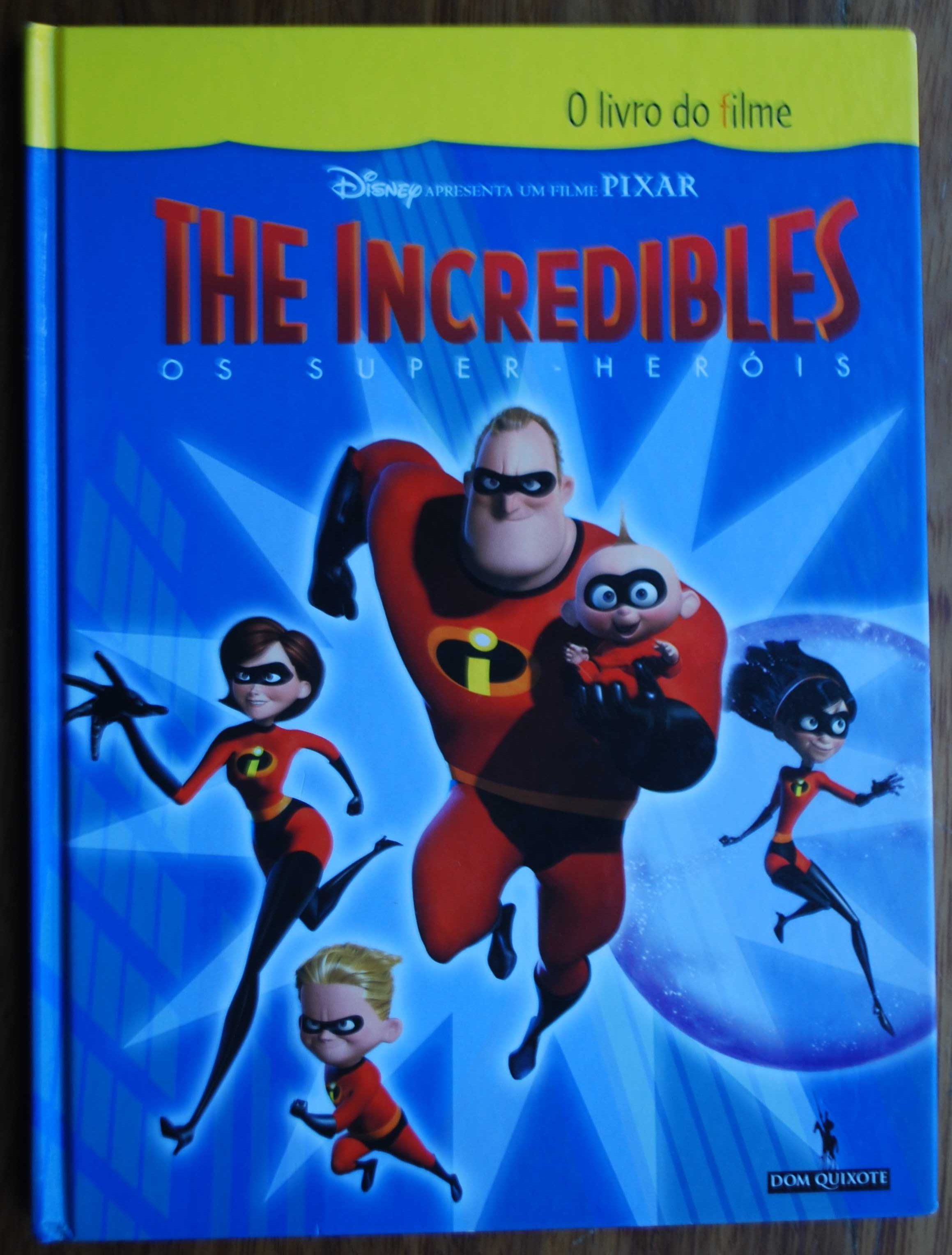 The Incredibles - Os Super Heróis (O Livro do Filme) - 1º Edição 2004