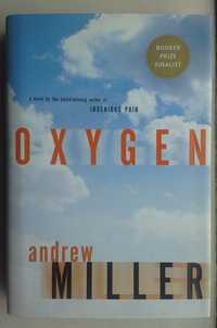 Livro Oxygen - Andrew Miller - Novo