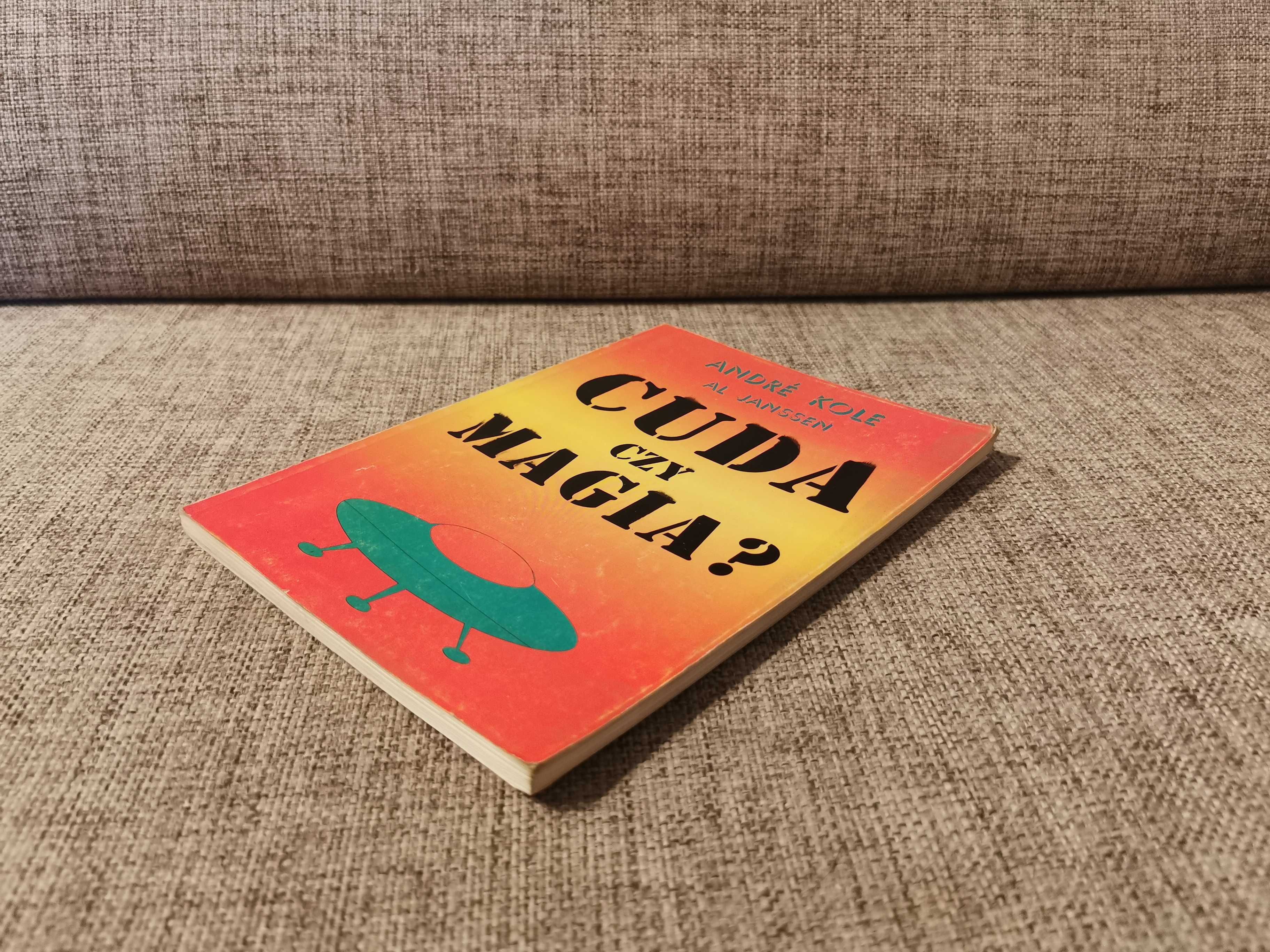 Andre Kole Al Janssen - Cuda czy Magia?
