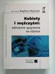 Kobiety i mężczyźni: odmienne spojrzenia na różnice
