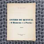 Antero de Quental – o Homem e o Poeta - Dr. Reis Brasil