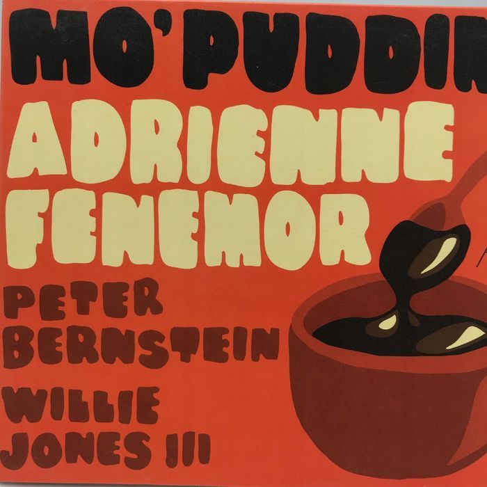 cd - adrienne fenemor - mo' puddin'