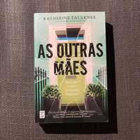 As Outras Mães, de Katherine Faulkner (Envio Incluido)