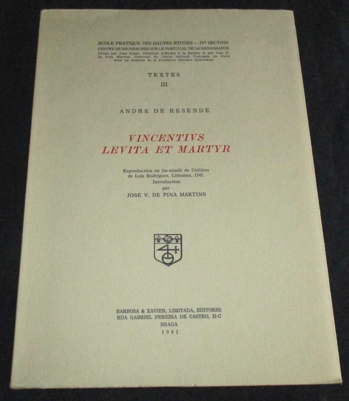 Livro Vincentius Levita et Martyr Textes III André de Resende 1981