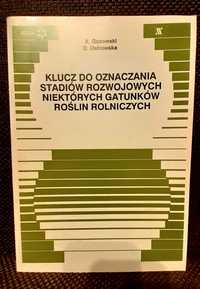 Klucz do oznaczania stadiów rozwojowych niektórych gat. roślin roln.