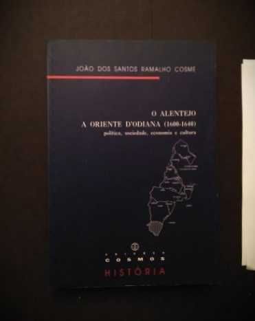 João dos Santos Ramalho Cosme - O Alentejo a Oriente d'Odiana