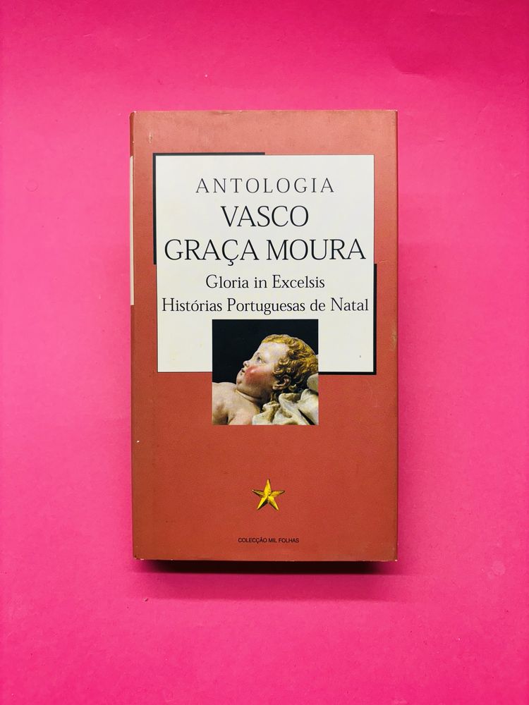 ANTOLOGIA VASCO GRAÇA MOURA Gloria in Excelsis