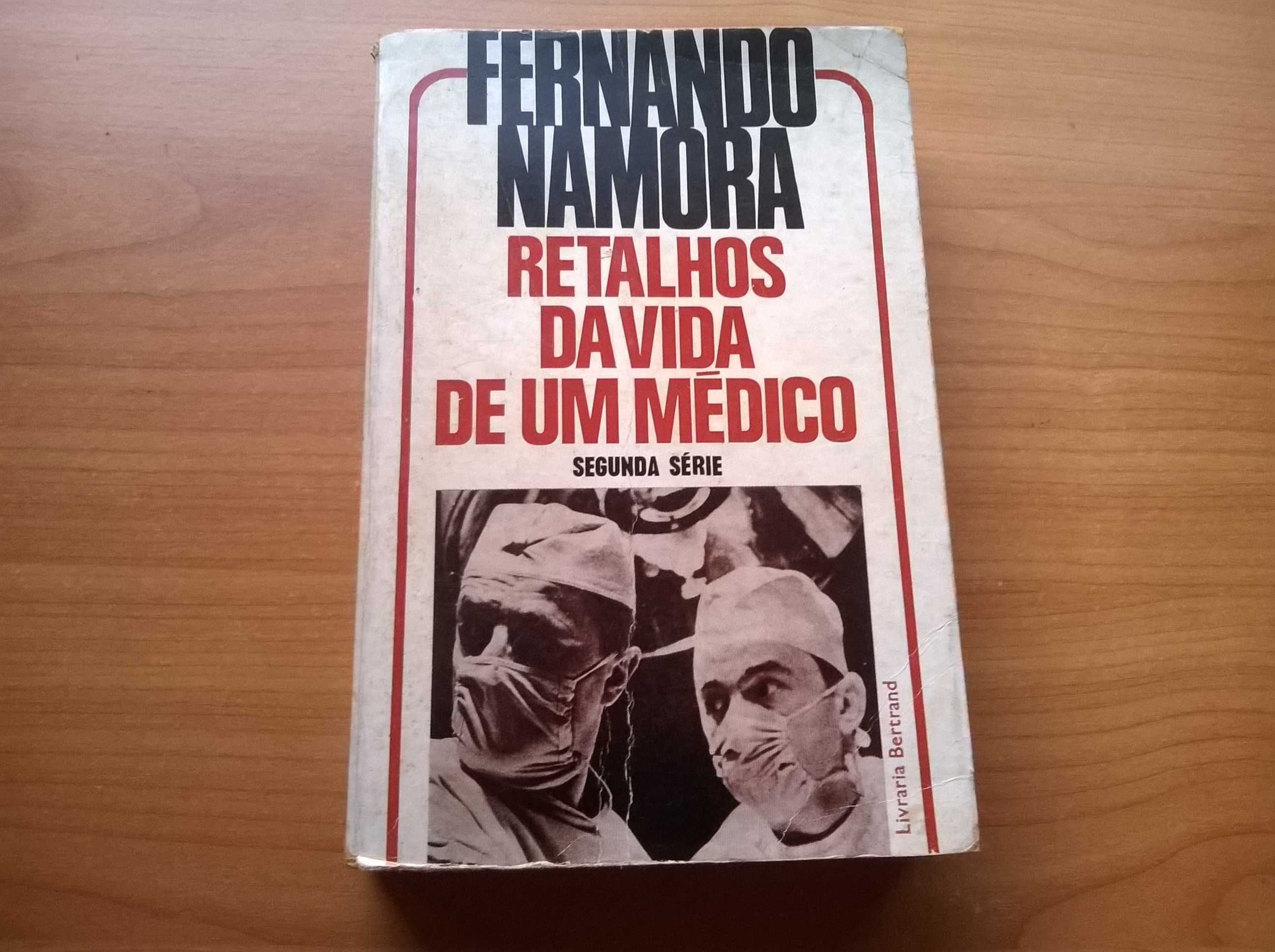 Retalhos da Vida de um Médico (2.ª série) - Fernando Namora