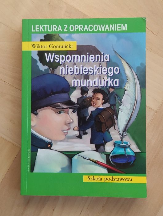 Wspomnienia niebieskiego mundurka Wiktor Gomulicki Lektura z opracowan