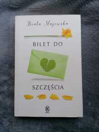 "Bilet do szczęścia" - Beata Majewska