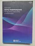 Wybrane wzory matematyczne na egzamin maturalny z matematyki. CKE.