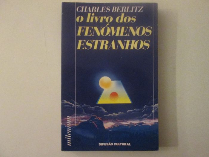 O livro dos fenómenos estranhos- Charles Berlitz