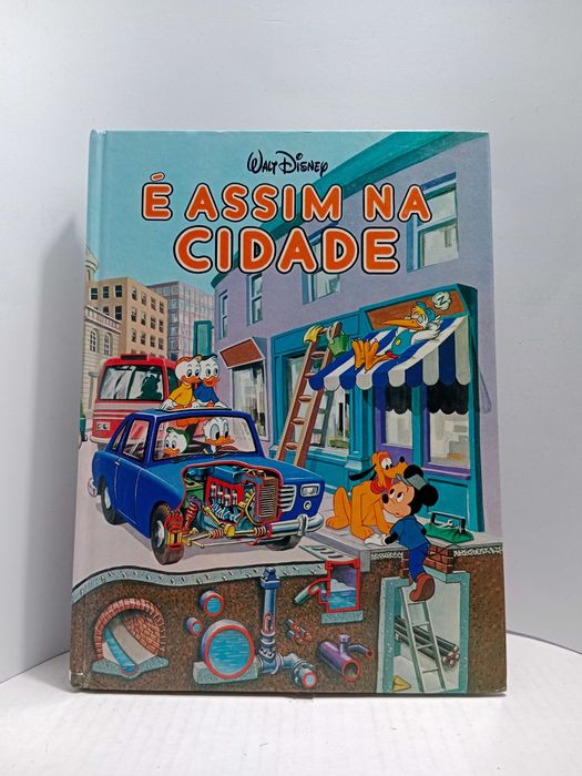 "É assim na Cidade"  "É Assim no Campo"- de Walt Disney - década de 80