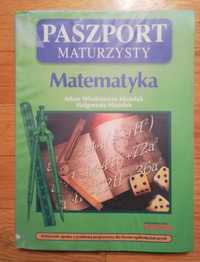 Paszport maturzysty. Matematyka Poziom podst i rozszerzony Miziołek