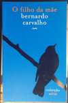 Dois livros de Bernardo Carvalho