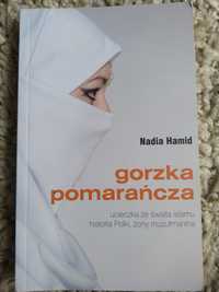 Książka Gorzka pomarańcza - Nadia Hamid