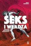 Seks i władza. Dewiańci, erotomani, seksoholicy RM Jerzy Beskidzki