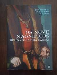 Os nove magníficos. Livro de Helena Sacadura Cabral.