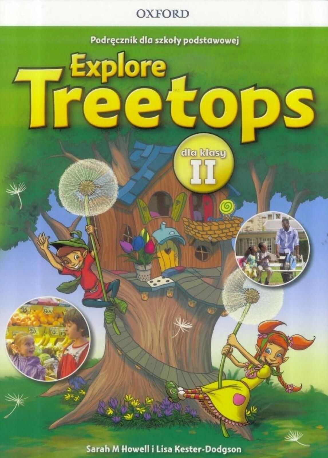 Explore Treetops 2 podręcznik + CD OXFORD Oxford University Press