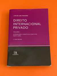 Direito Internacional Privado Vol. I - Luís de Lima Pinheiro