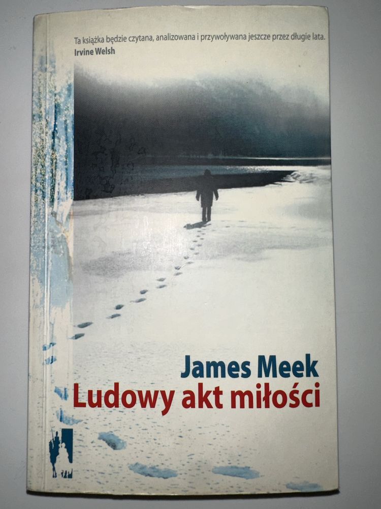 James Meek -  Ludowy akt milości