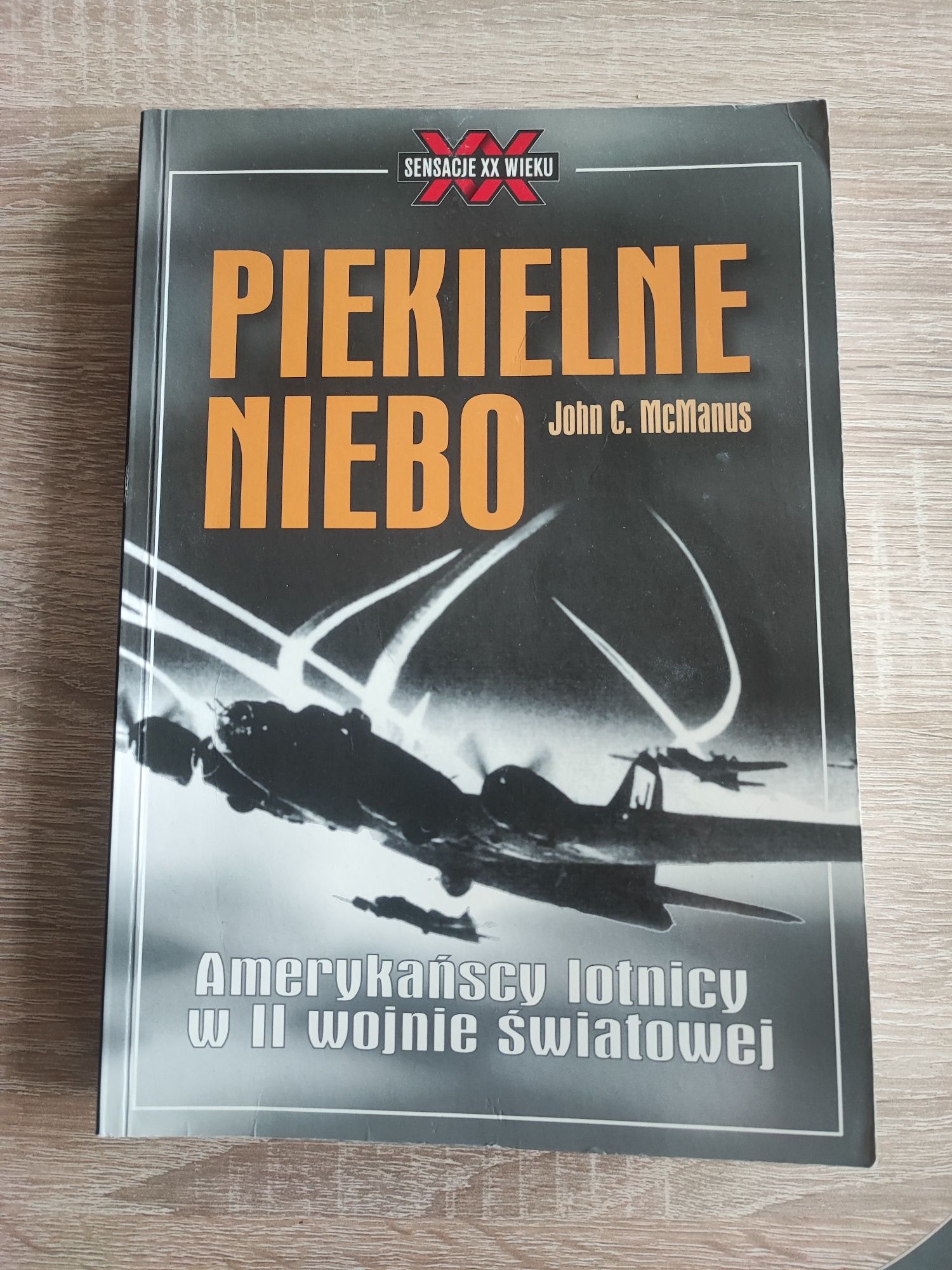 Piekielne Niebo - John C McManus