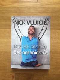 Bez rąk, bez nóg, bez ograniczeń! Nick Vujicic