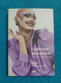 Cudowne przegięcie - Jakub Wojtaszczyk (książka LGBT, polski drag)