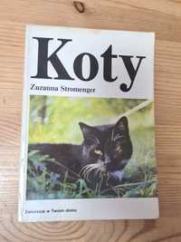 Koty - Zuzanna Stromenger poradnik kot