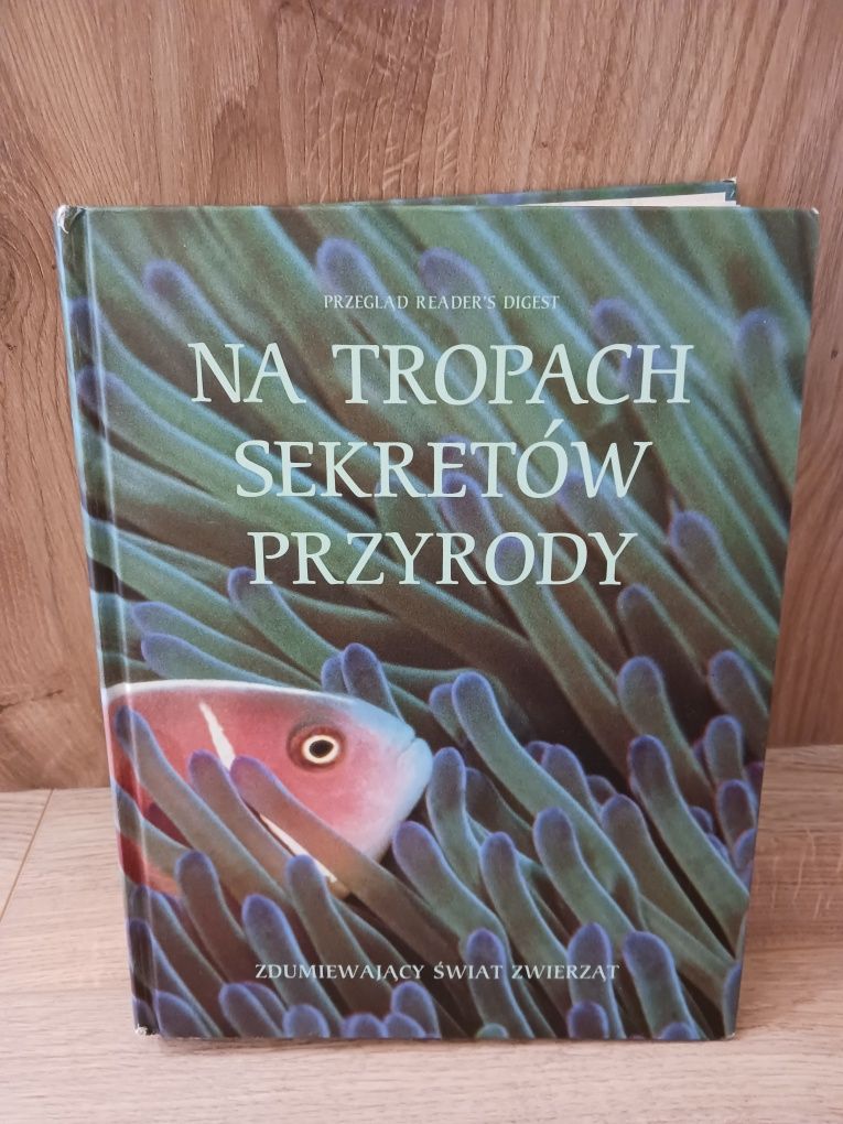 Książka Na tropach sekretów przyrody  Readers Digest