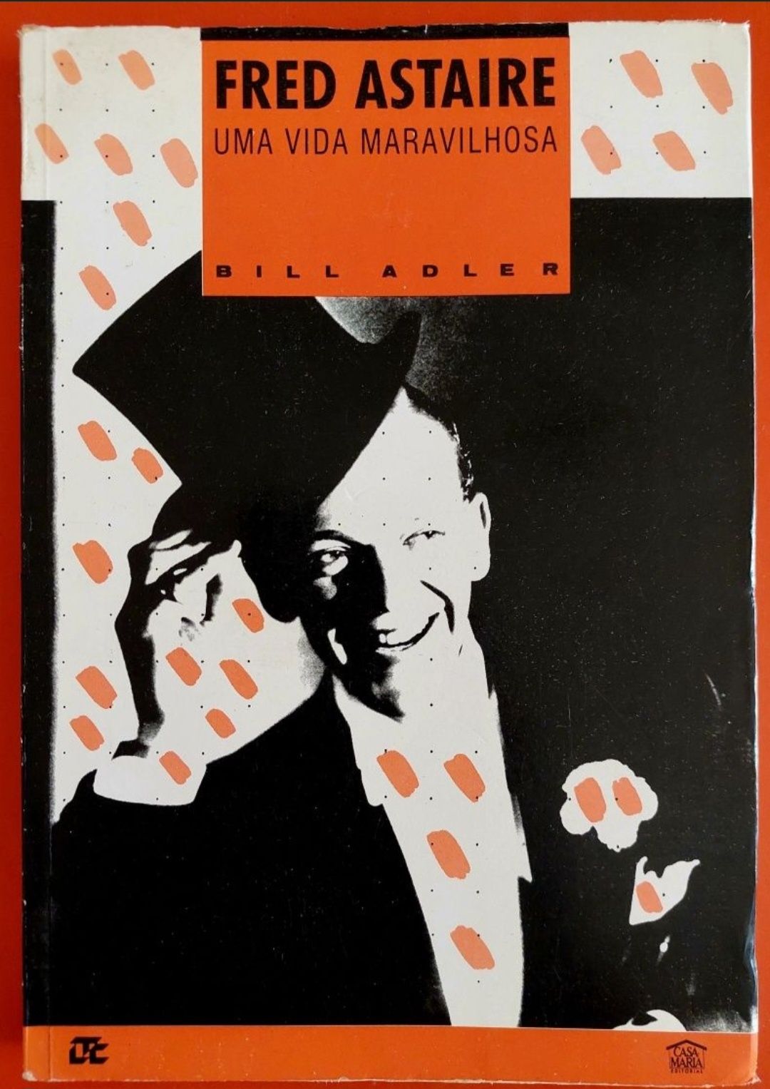 Fred ASTAIRE Uma Vida Maravilhosa