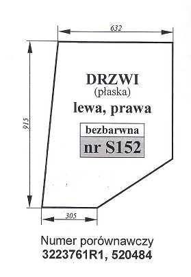 szyba do ciągnika Case 644,  743, Comfort 2000 - drzwi  S 152