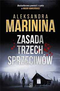 Zasada Trzech Sprzeciwów, Aleksandra Marinina