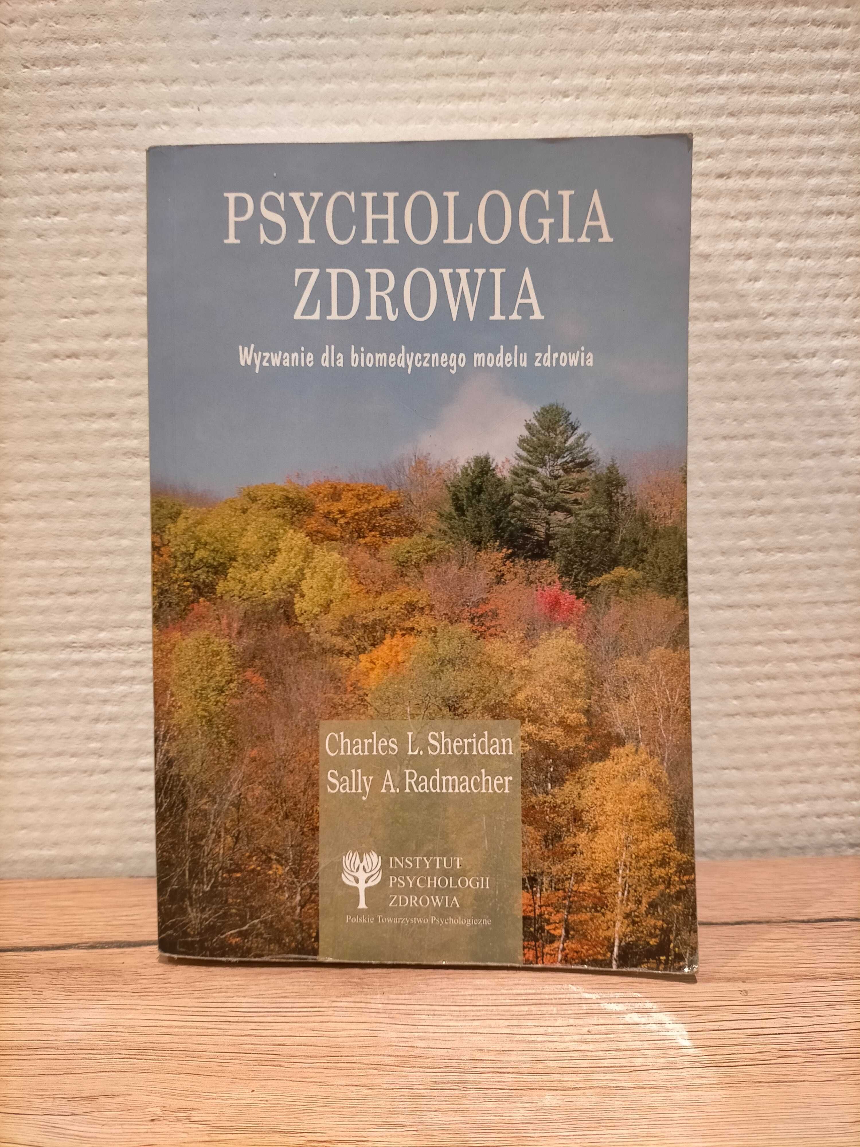 Psychologia zdrowia. Wyzwanie dla biomedycznego modelu zdrowia