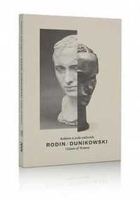 Rodin/dunikowski. Kobieta W Polu Widzenia