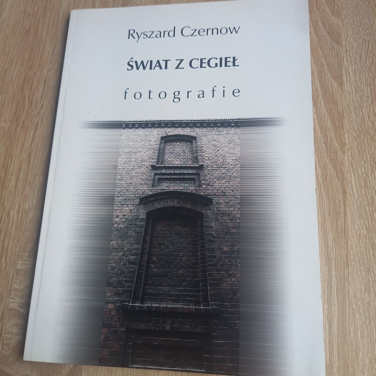 Książka Świat z cegieł fotografie / Ryszard Czernow