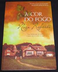 Livro A Cor do Fogo Nora Roberts