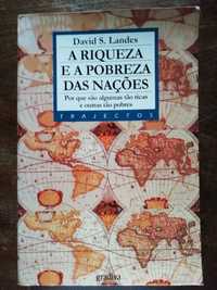 A Riqueza e a pobreza das nações, de David S. Landes.