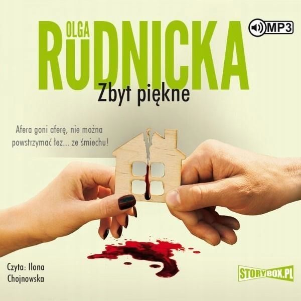Zbyt Piękne Audiobook, Olga Rudnicka