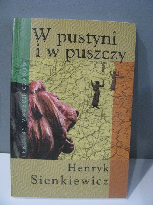 Lektura  książka   W pustyni i w puszczy Henryk Sienkiewicz
