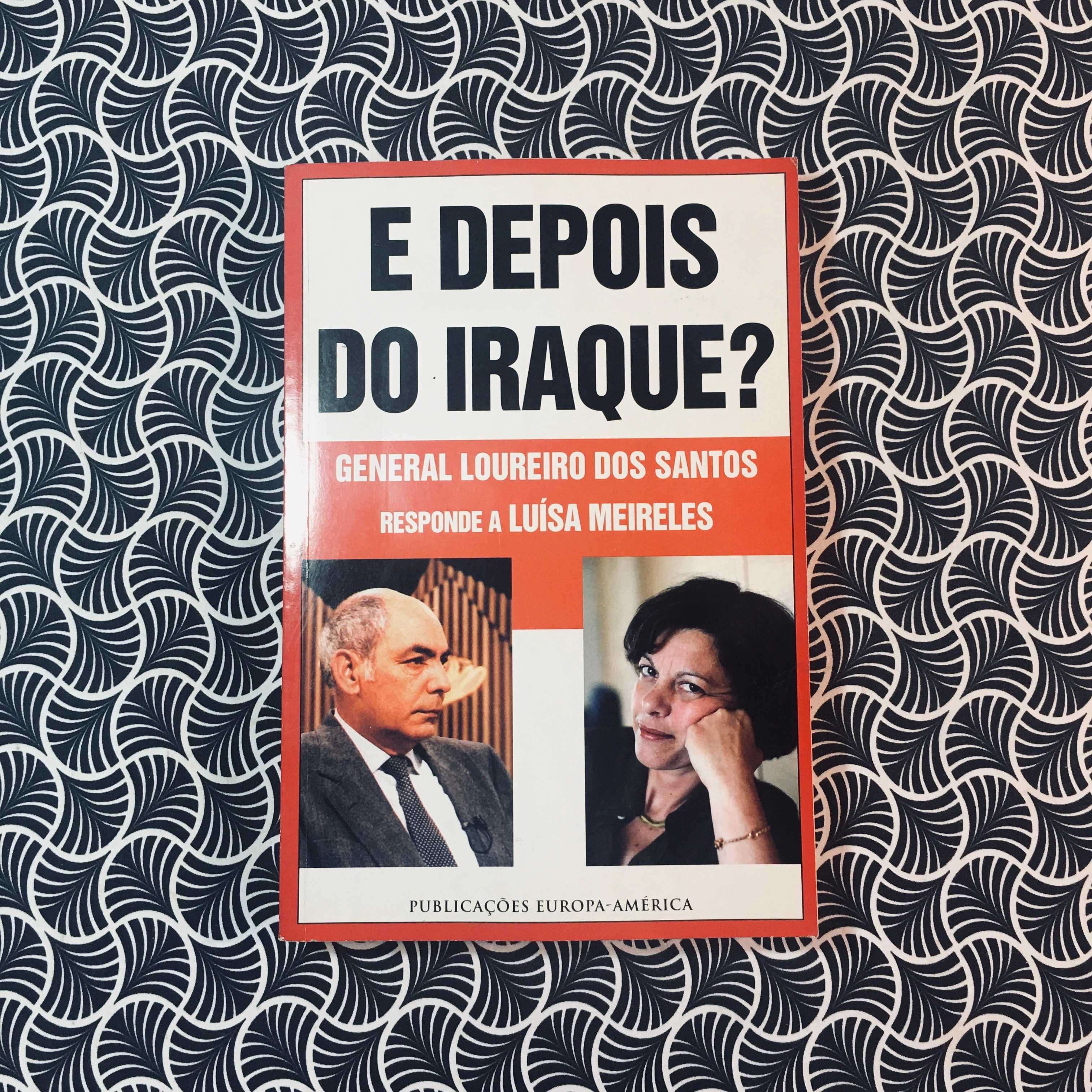 E Depois do Iraque? - General Loureiro dos Santos