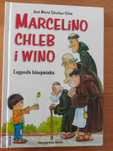 Marcelino chleb i wino. Legenda hiszpańska