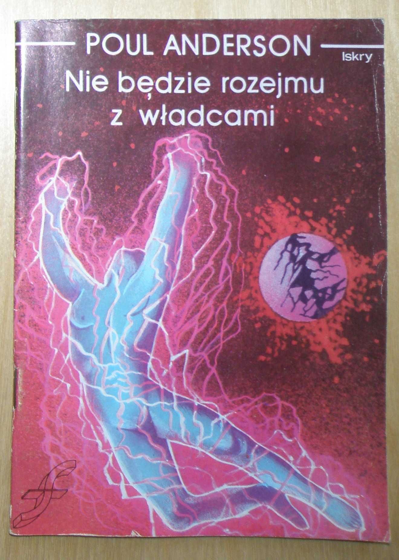 3x Poul Anderson - Psychodrama + Królowa powietrza.. + Nie będzie roze
