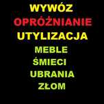 WYWÓZ UTYLIZACJA mebli, gratów, śmieci OPRÓŻNIANIE działek mieszkań