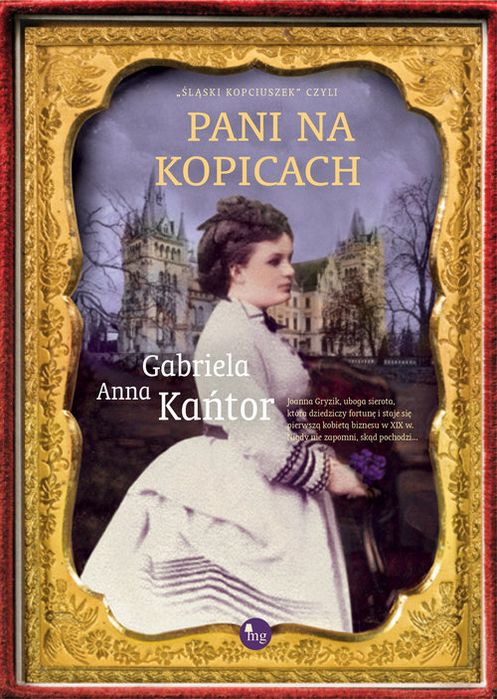 Pani Na Kopicach Kańtor Gabriela Anna