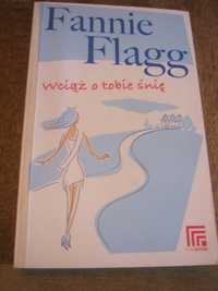 Wciąż o tobie śnię-Fannie Flagg