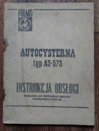 Instrukcja obsługi autocysterna A3-573 cysterna Star 28 A3 573