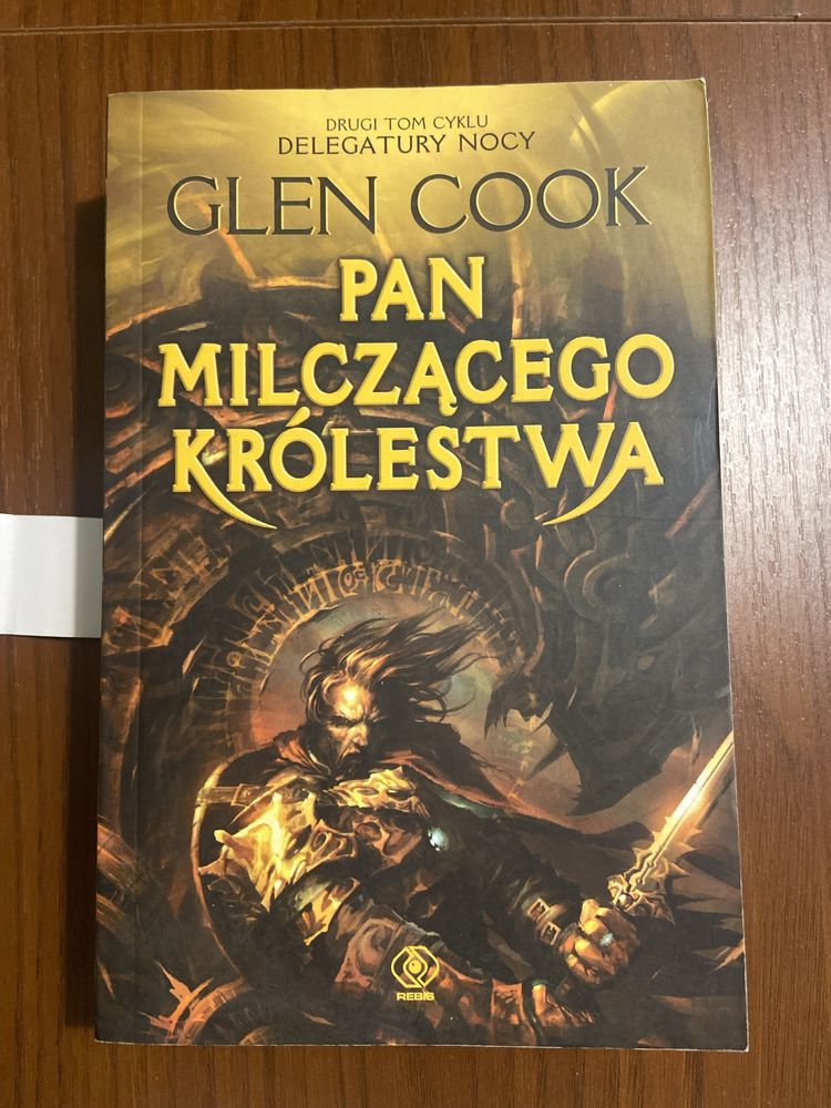 Pan Milczącego Królestwa Glen Cook Tom 2 Delegatura Nocy