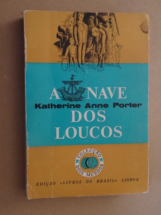 A Nave dos Loucos de Katherine Anne Porter