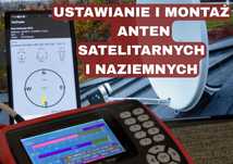 Ustawianie i montaż anten SAT i TV, montaż kamer, moniitoring